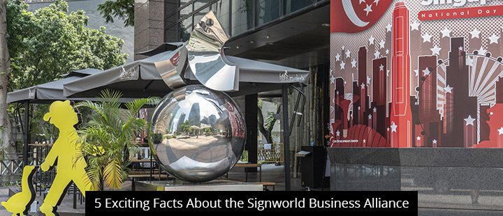 5 Exciting Facts About the Signworld Business Alliance