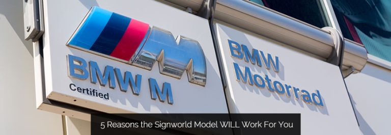 5 Reasons the Signworld Model WILL Work For You