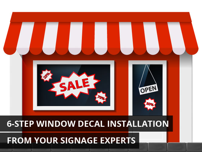 6-Step-Window-Decal-Installation-from-Your-Signage-Experts