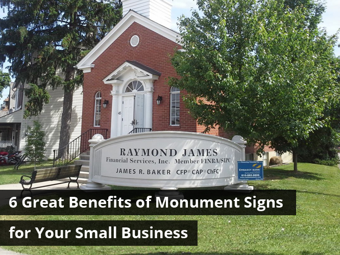 6 Great Benefits of Monument Signs for Your Small Business