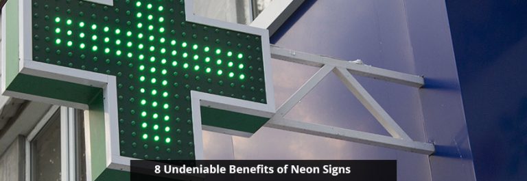 Benefits of Neon Signs