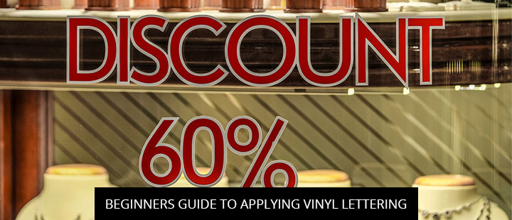 Beginners Guide To Applying Vinyl Lettering