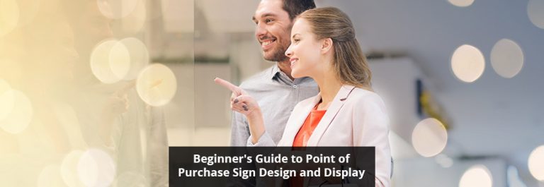 Point of Purchase Sign Design and Display
