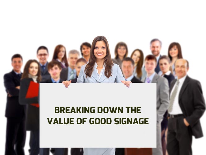 Breaking-Down-the-Value-of-Good-Signage