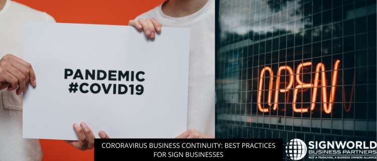 Coronavirus Business Continuity: Best Practices For Sign Businesses