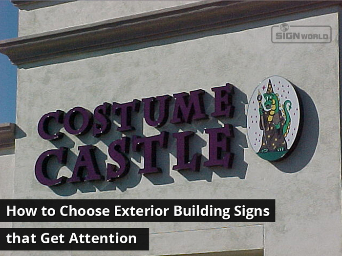 How to Choose Exterior Building Signs that Get Attention
