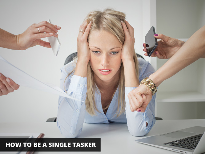 How-to-be-a-single-tasker