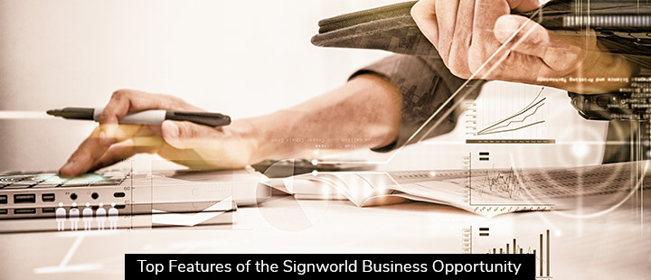 Top Features of the Signworld Business Opportunity