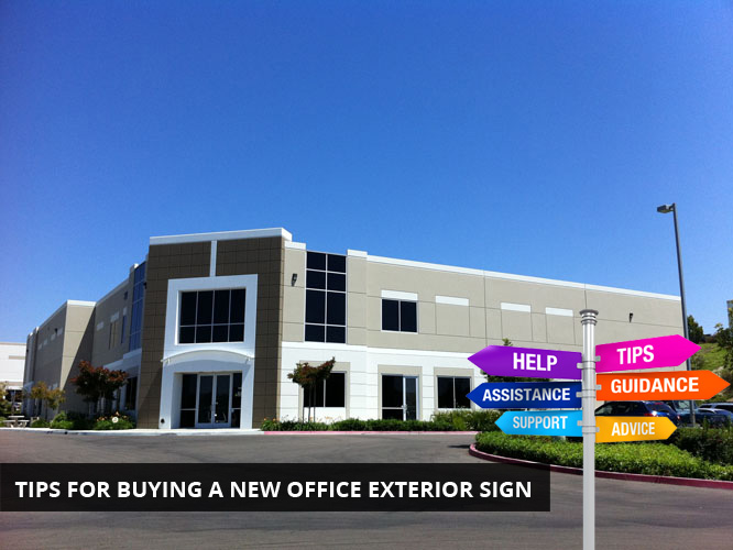 Tips for buying a New Office Exterior Sign