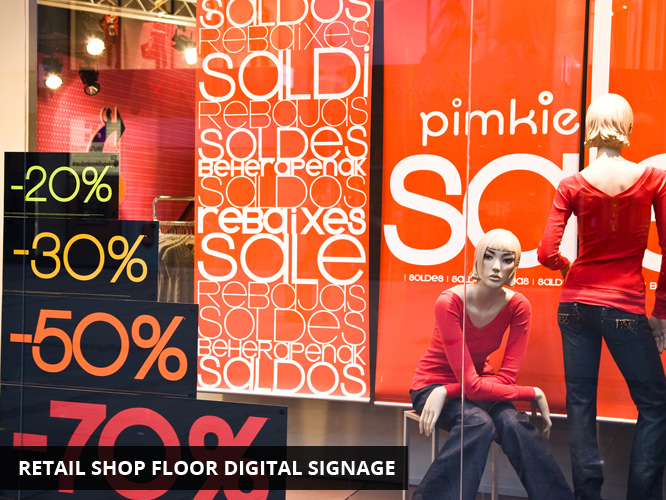 Retail Shop Floor Digital Signage